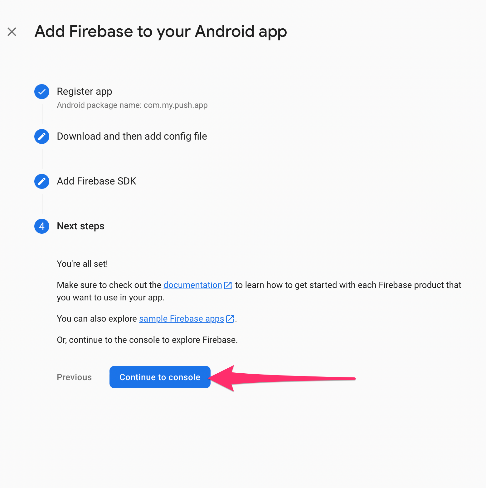 Redirect to the Firebase main Console screen